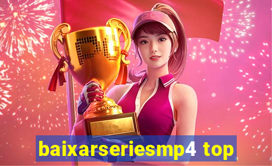 baixarseriesmp4 top